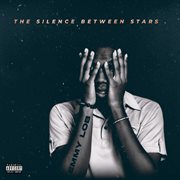The Silence Between Stars cover image