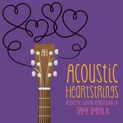 Acoustic Guitar Renditions Of Tame Impala cover image