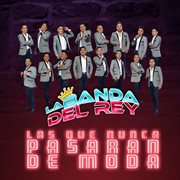 Las Que No Pasan De Moda cover image