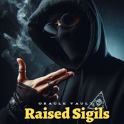 Raised Sigils cover image
