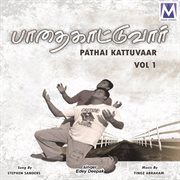 Pathai Kattuvaar, Vol. 1 cover image