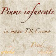 Piume Infuocate In Mano Di Crono cover image