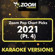 Zoom Pop Chart Picks 2021, Pt. 4 cover image