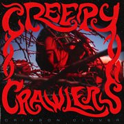 Creepy Crawlers cover image