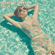 Sounds Of Summer, Vol. 2 cover image