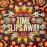 Time Slips Away cover image