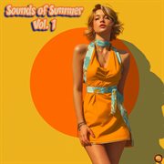 Sounds Of Summer, Vol. 1 cover image