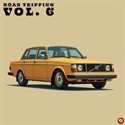 Road Tripping, Vol. 6 cover image
