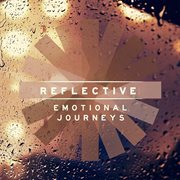 Reflective - Emotional Journeys cover image