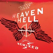 Remixed Heaven & Hell cover image