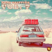 Road Tripping, Vol. 7 cover image