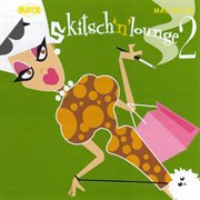 Kitsch 'N' Lounge 2 cover image