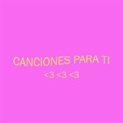 Canciones Para Ti cover image