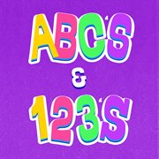Abcs & 123S: First Day Of Preschool cover image