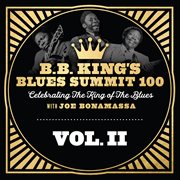 B.B. King's Blues Summit 100, Vol. Ii cover image