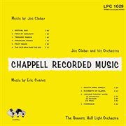 Lpc1029: Music By Jos Cleber And Eric Coates: Jos Cleber And His Orchestra cover image