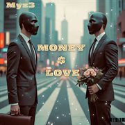 Money & Love cover image