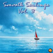 Smooth Sailings, Vol. 3 cover image