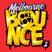 Melbourne Bounce 2 cover image