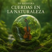 3D Biosfera Cuerdas En La Naturaleza cover image