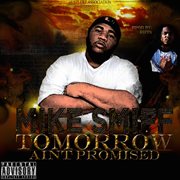 Tomorrow Ain't Promised cover image