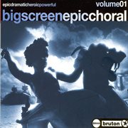 Big Screen Epic Choral 1 cover image