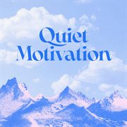 Quiet Motivation cover image