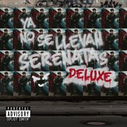 Ya No Se Llevan Serenatas (Deluxe) cover image