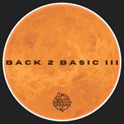 Back 2 Basic Iii cover image