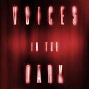 Voices In The Dark: Haunted House Music & Horror Soundscapes cover image