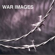 War Images cover image