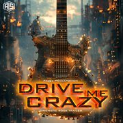 Drive Me Crazy cover image