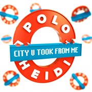 City U Took From Me cover image