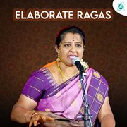Elaborate Ragas cover image