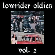 Lowrider Oldies, Vol. 2 cover image