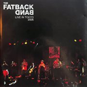 Fatback Band: Live In Tokyo cover image