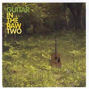 Guitar In The Raw 2 cover image