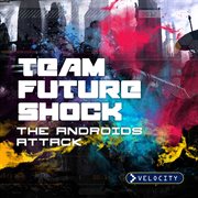 Team Future Shock cover image