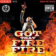 Got That Fire-Fire cover image