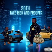Take Risk And Prosper cover image