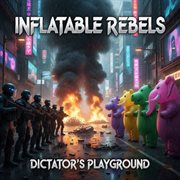 Dictator's Playground cover image