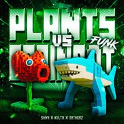 Plants Vs Brainrot Funk cover image
