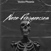 Neon Frequencies cover image