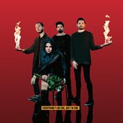 Everything's On Fire But I'm Fine cover image
