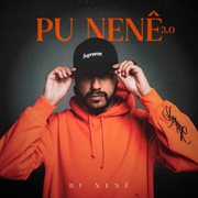 Pu Nenê 3.0 cover image