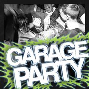 Garage Party cover image
