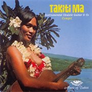 Takiti ma tahiti instrumental ukulele guitar & co cover image
