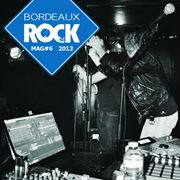 Bordeaux Rock Mag 6 cover image