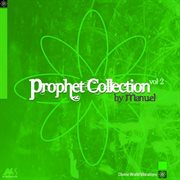 Prophet collection, vol. 2 (divine world vibrations) cover image