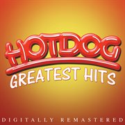 Hotdog greatest hits cover image